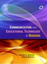 Communication and Educational Technology in Nursing