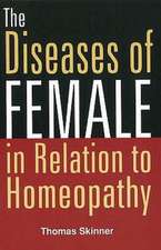 Diseases of Females in Relation to Homeopathy