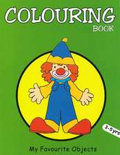 My Favourite Objects Colouring Book