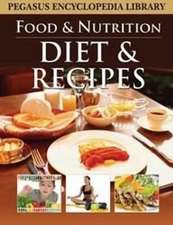 Diet & Recipes: Food & Nutition