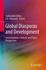 Global Diasporas and Development: Socioeconomic, Cultural, and Policy Perspectives