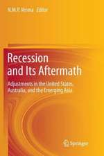 Recession and Its Aftermath: Adjustments in the United States, Australia, and the Emerging Asia