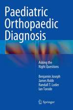 Paediatric Orthopaedic Diagnosis: Asking the Right Questions