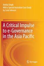 A Critical Impulse to e-Governance in the Asia Pacific