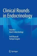 Clinical Rounds in Endocrinology: Volume I - Adult Endocrinology