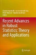 Recent Advances in Robust Statistics: Theory and Applications