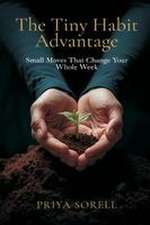 The Tiny Habit Advantage