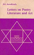 Letters on Poetry, Literature and Art