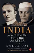 India from Curzon to Nehru and after