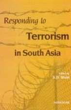 Responding to Terrorism in South Asia