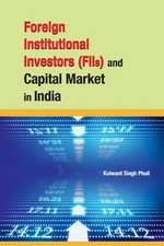 Foreign Institutional Investors (FIIs) & Capital Market in I