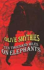 Ten Thousand Miles on Elephants