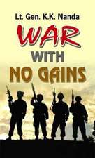 WAR WITH NO GAINS