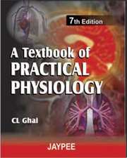 A Textbook of Practical Physiology