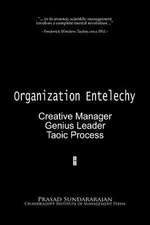 Organization Entelechy