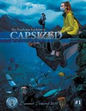 Capsized: The Pandemic Lockdown