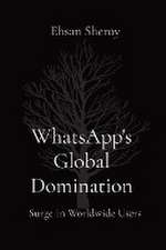 WhatsApp's Global Domination