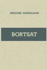 Bortsat