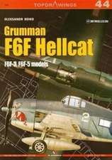 Grumman F6F Hellcat: F6f-3, F6f-5 Models