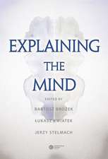 EXPLAINING THE MIND PB