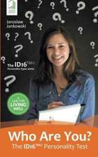 Who Are You? The ID16 Personality Test