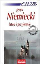 ASSiMiL Deutsch als Fremdsprache / Jezyk Niemiecki latwo i przyjemnie - Lehrbuch A1-B2