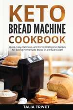 KETO BREAD MACHINE COOKBOOK