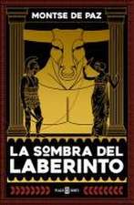 La Sombra del Laberinto / The Darkness of the Labyrinth