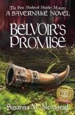 Belvoir's Promise