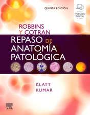 ROBBINS Y COTRAN:REPASO DE ANATOMIA PATOLOGICA