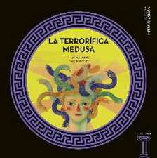 La terrorífica medusa