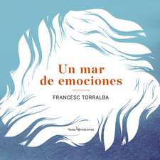 Un Mar de Emociones