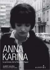 Anna Karina: La Princesa de La Nouvelle Vague