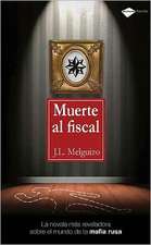 Muerte al Fiscal = Death to the Fiscal: Como Hacer Frente a la Separacion y al Divorcio = End Well