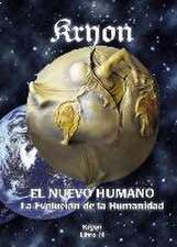 Kryon El nuevo humano