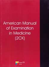 American Manual of Examination in Medicine (2ck)