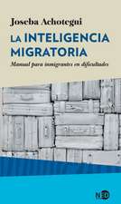 Inteligencia Migratoria, La