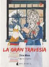 La gran travesía