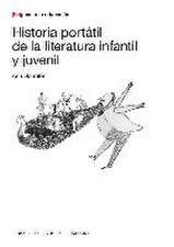 Historia portátil de la literatura infantil y juvenil