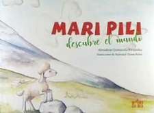 Mari Pili descubre el mundo