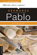 Sermones actuales sobre Pablo: 112 homilías sobre el Libro de los Hechos y sobre las Epístolas Paulinas