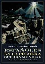 Españoles en la Primera Guerra Mundial