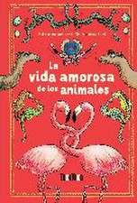 La vida amorosa de los animales