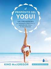 Proposito del Yogui, El