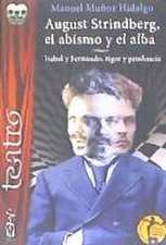 August Strindberg : el abismo y el alba