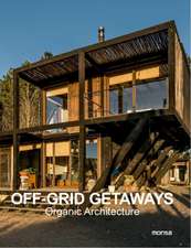 Off–Grid Getaways