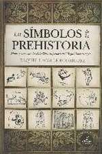 SÍMBOLOS DE LA PREHISTORIA, LOS (N.E.)