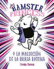 Hamster Princess y la maldición de la bruja ratona