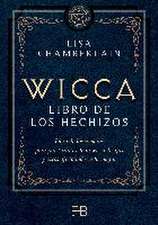 Wicca, libro de los hechizos : libro de las sombras para practicantes de la wicca, brujas y otros aficionados a la magia