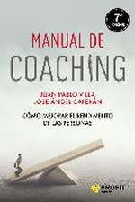 Manual de coaching : cómo mejorar el rendimiento de las personas